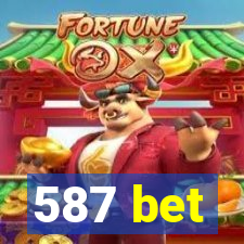 587 bet